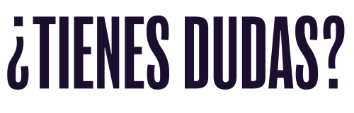 tienes dudas